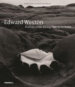 Edward Weston Portrait of the Young Man As an Artist  9781858946634 Front Cover