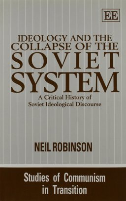Ideology and the Collapse of the Soviet System