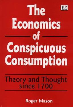 The Economics of Conspicuous Consumption