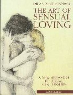 The Art of Sensual Loving
