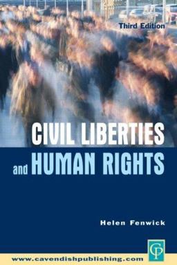 Civil Liberties and Human Rights 3rd 9781859414934 Front Cover