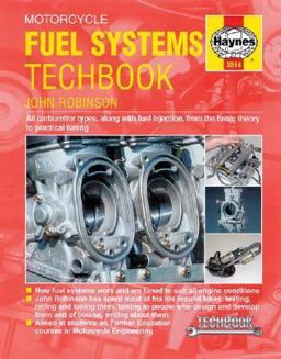 Motorcycle Fuel Systems TechBook Motorcycle Fuel Systems TechBook