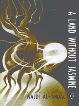 Land Without Jasmine  9781859643105 Front Cover