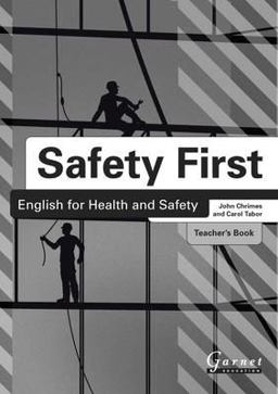 Safety First: English for Health and Safety