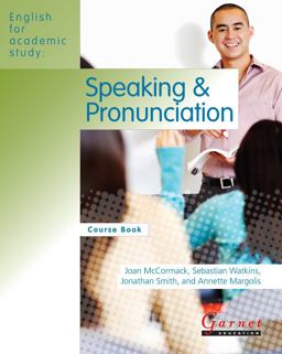 English for Academic Study: Speaking and Pronunciation US Edition English for Academic Study: Speaking and Pronunciation US Edition
