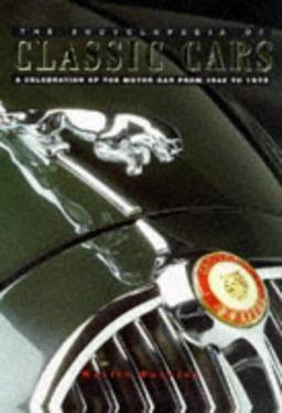 Encyclopedia of Classic Cars Encyclopedia of Classic Cars
