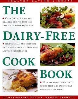 The Dairy-Free Cookbook