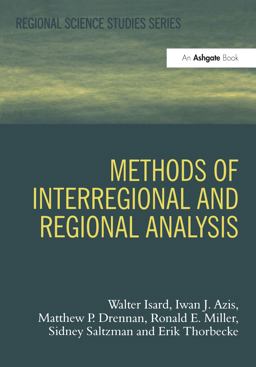 Methods of Interregional and Regional Analysis  9781859724101 Front Cover