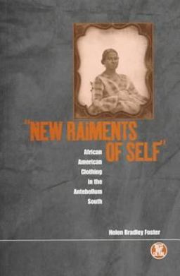 'New Raiments of Self'