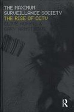 The Maximum Surveillance Society