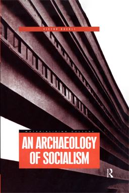 Archaeology of Socialism  9781859734261 Front Cover