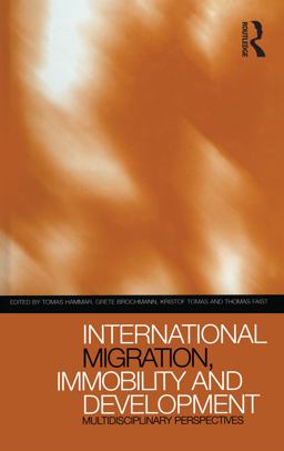 International Migration, Immobility and Development Multidisciplinary Perspectives  9781859739761 Front Cover