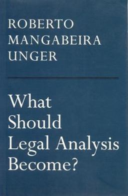 What Should Legal Analysis Become?  9781859841006 Front Cover