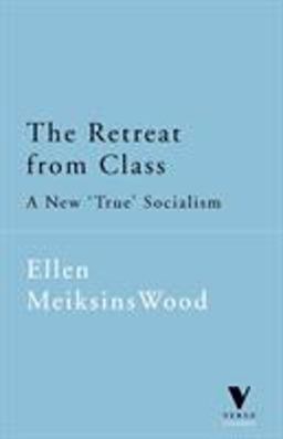 Retreat from Class A New 'True' Socialsim  9781859842706 Front Cover