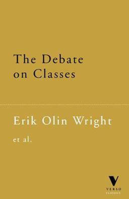 The Debate on Classes The Debate on Classes