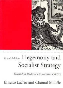 Hegemony and Socialist Strategy Towards a Radical Democratic Politics 2nd 9781859843307 Front Cover