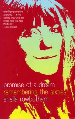 Promise of a Dream Remembering the Sixties  9781859844007 Front Cover