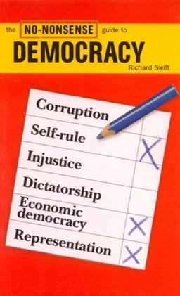 The No-Nonsense Guide to Democracy The No-Nonsense Guide to Democracy