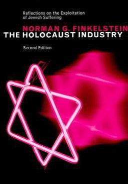 Holocaust Industry Reflections on the Exploitation of Jewish Suffering 2nd 9781859844885 Front Cover