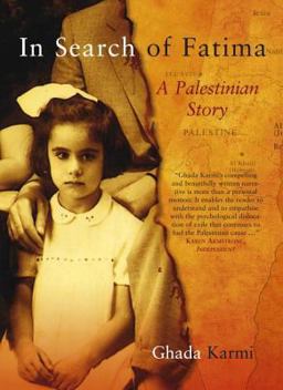In Search of Fatima A Palestinian Story  9781859845615 Front Cover