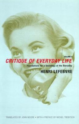 A Critique of Everyday Life