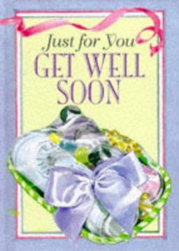 Get Well Soon