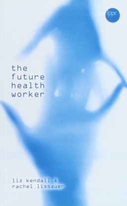 The Future Health Worker