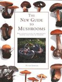 New Guide to Mushrooms