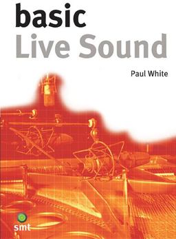 Basic Live Sound Basic Live Sound