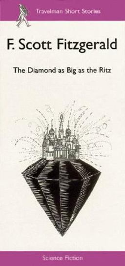 The Diamond As Big As the Ritz and Other Stories
