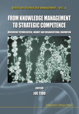 From Knowledge Management to Strategic Competence