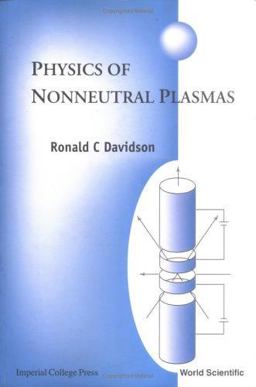 Physics of Nonneutral Plasmas