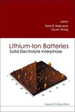 Lithium-Ion Batteries Solid-Electrolyte Interphase  9781860943621 Front Cover