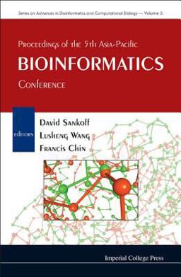 Proceedings of the 5th Asia-Pacific Bioinformatics Conference Proceedings of the 5th Asia-Pacific Bioinformatics Conference