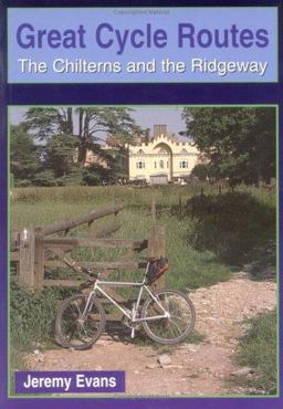 The Chilterns and the Ridgeway