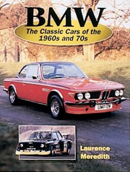 BMW Classic Cars of the 60s and 70s