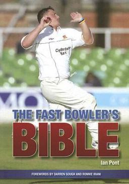 Fast Bowler's Bible  9781861268518 Front Cover