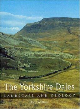 Yorkshire Dales Landscape and Geology  9781861269720 Front Cover