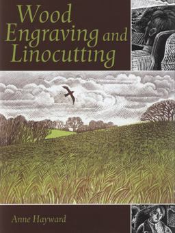Wood Engraving and Linocutting  9781861269980 Front Cover