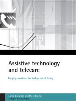 Assistive Technology and Telecare Assistive Technology and Telecare
