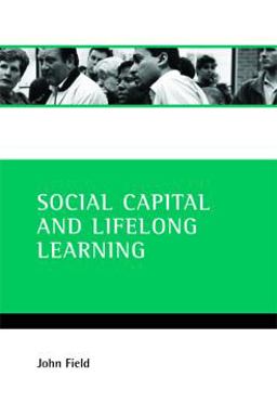 Social Capital and Lifelong Learning Social Capital and Lifelong Learning
