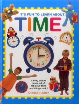 It's Fun to Learn about Time It's Fun to Learn about Time