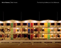 Out of Season: The Vanishing Architecture of the Wildwoods  9781861543783 Front Cover