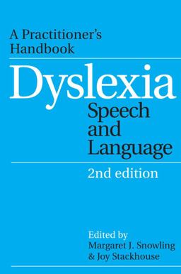 Dyslexia, Speech and Language A Practitioner's Handbook 2nd 9781861564856 Front Cover