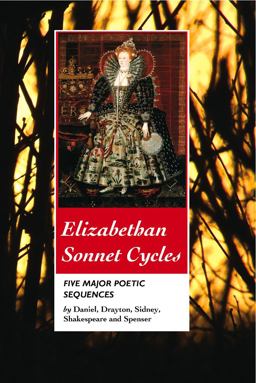 Elizabethan Sonnet Cycles Five Major Elizabethan Poetic Sequences  9781861712745 Front Cover