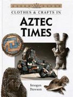 In Aztec Times In Aztec Times