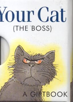 Your Cat the Boss A Giftbox  9781861876010 Front Cover