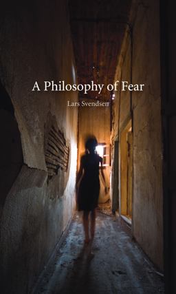Philosophy of Fear 2nd 9781861894045 Front Cover