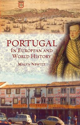 Portugal in European and World History 1st 2009 9781861895196 Front Cover
