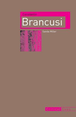 Constantin Brancusi  9781861896520 Front Cover